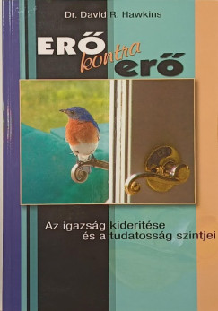 Dr. David R. Hawkins - Er kontra er