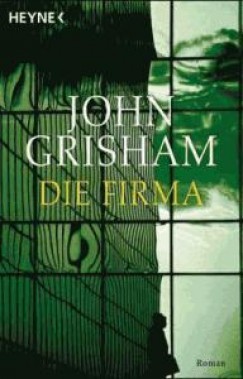 John Grisham - Die Firma