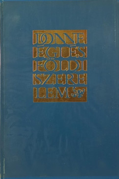 John Donne - Égi és földi szerelem - (számozott, bőr)