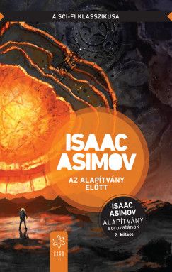 Isaac Asimov - Alaptvny eltt