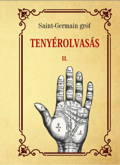 Saint-Germain Grf - Tenyrolvass - II. ktet