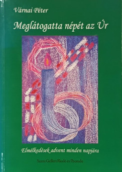 V�rnai P�ter - Megl�togatta n�p�t az �r