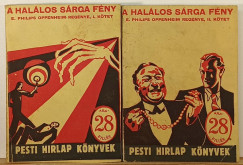 Edward Phillips Oppenheim - A halálos sárga fény I-II.