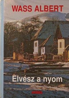 Wass Albert - Elv�sz a nyom