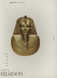 Jaromir Malek - Egyptian Art A&I