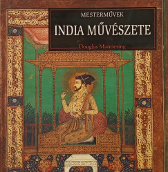 Douglas Mannering - India mvszete