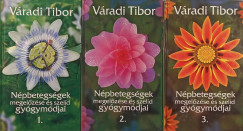 Vradi Tibor - Npbetegsgek megelzse s szeld gygymdjai 1.2.3.
