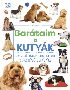 Barátaim, a kutyák