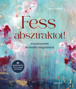 Petra Thölken - Fess absztraktot!