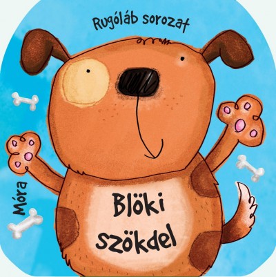 - Blöki szökdel