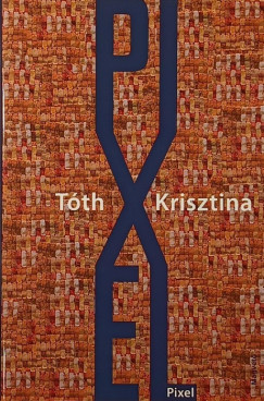 Tth Krisztina - Pixel