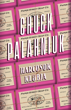 Chuck Palahniuk - Harcosok klubja