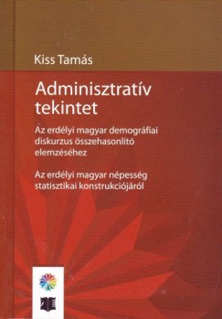 Kiss Tams - Adminisztratv tekintet