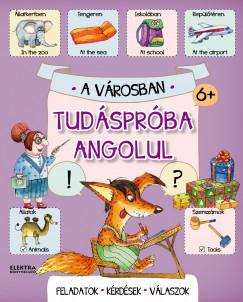 Tudsprba angolul - A vrosban