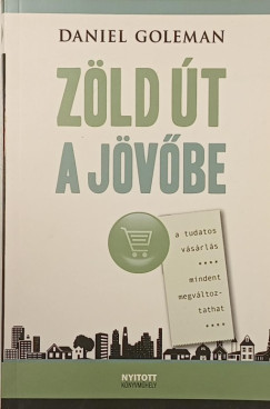 Daniel Goleman - Z�ld �t a j�v�be