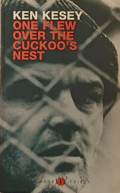 Ken Kesey - One Flew Over the Cuckoo's Nest