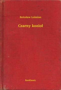 Bolesław Leśmian - Czarny kozioł