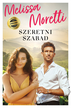 Melissa Moretti - Szeretni szabad