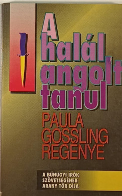Paula Gosling - A hall angolt tanul