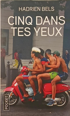 Hadrien Bels - Cinq dans tes yeux