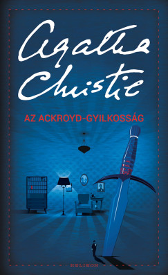 Christie Agatha - Az Ackroyd-gyilkossg
