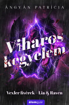 �ngy�n Patr�cia - Viharos kegyelem - Lia & Raven