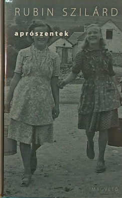 Rubin Szilrd - Aprszentek