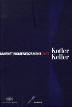 Philip Kotler - Marketingmenedzsment