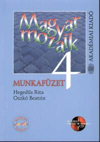 Hegeds Rita - Oszk Beatrix - Magyar mozaik - munkafzet 4.