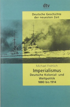 Michael Fr�hlich - Imperialismus