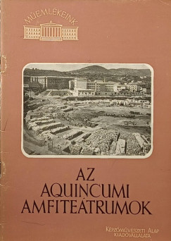 Szilgyi Jnos - Az aquincumi amfitetrumok