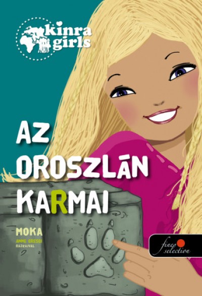 Moka - Kinra Girls 3. - Az oroszlán karmai
