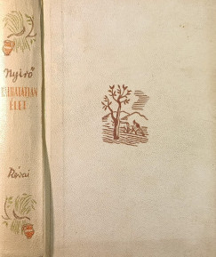 Nyir� J�zsef - Halhatatlan �let