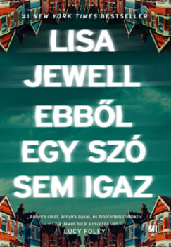 Jewell Lisa - Ebb�l egy sz� sem igaz