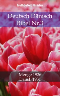 Hermann Truthbetold Ministry Joern Andre Halseth - Deutsch Dnisch Bibel Nr.3