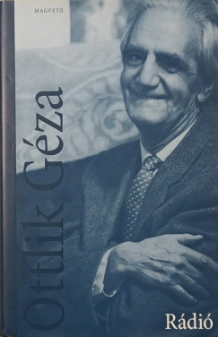 Ottlik Géza - Rádió
