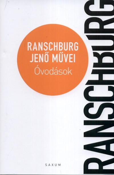 Ranschburg Jenõ - Óvodások