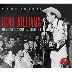 Williams Hank - Absolutely Essential - 3 CD Collection