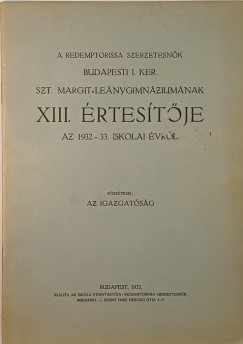 A Redemptorissa szerzetesn�k budapesti I. ker. Szt. Margit Le�nygimn�zium�nak