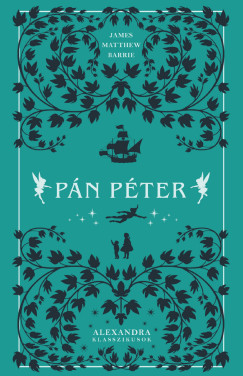Pán Péter / Alexandra klasszikusok