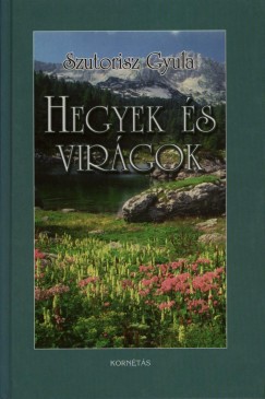 Szutorisz Gyula - Hegyek s virgok