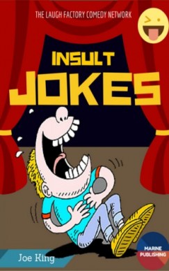 Jeo King - Insult Jokes