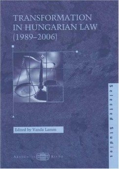 Dr. Lamm Vanda - Transformation in Hungarian Law