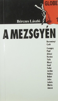 Bérczes László - A mezsgyén (dedikált)