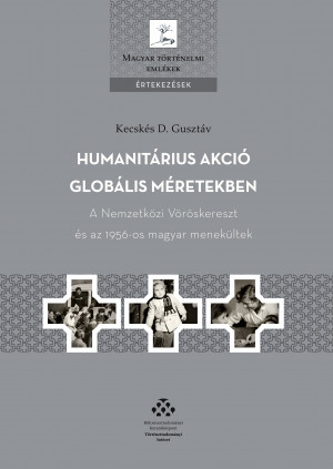 Kecsk�s D. Guszt�v - Humanit�rius akci� glob�lis m�retekben