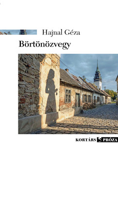 Hajnal Géza - Börtönözvegy
