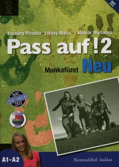 Kocsny Piroska - Liksay Mria - Molnr Marianna - Pass Auf! Neu 2 munkafzet A1-A2