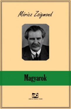 Mricz Zsigmond - Magyarok