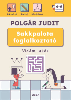 Polgr Judit - Sakkpalota foglalkoztat - Vidm lakk