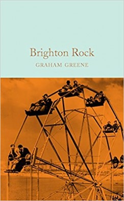 Graham Greene - Brighton Rock